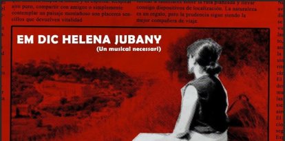 Cartel del musical ‘Em dic Helena Jubany’.
