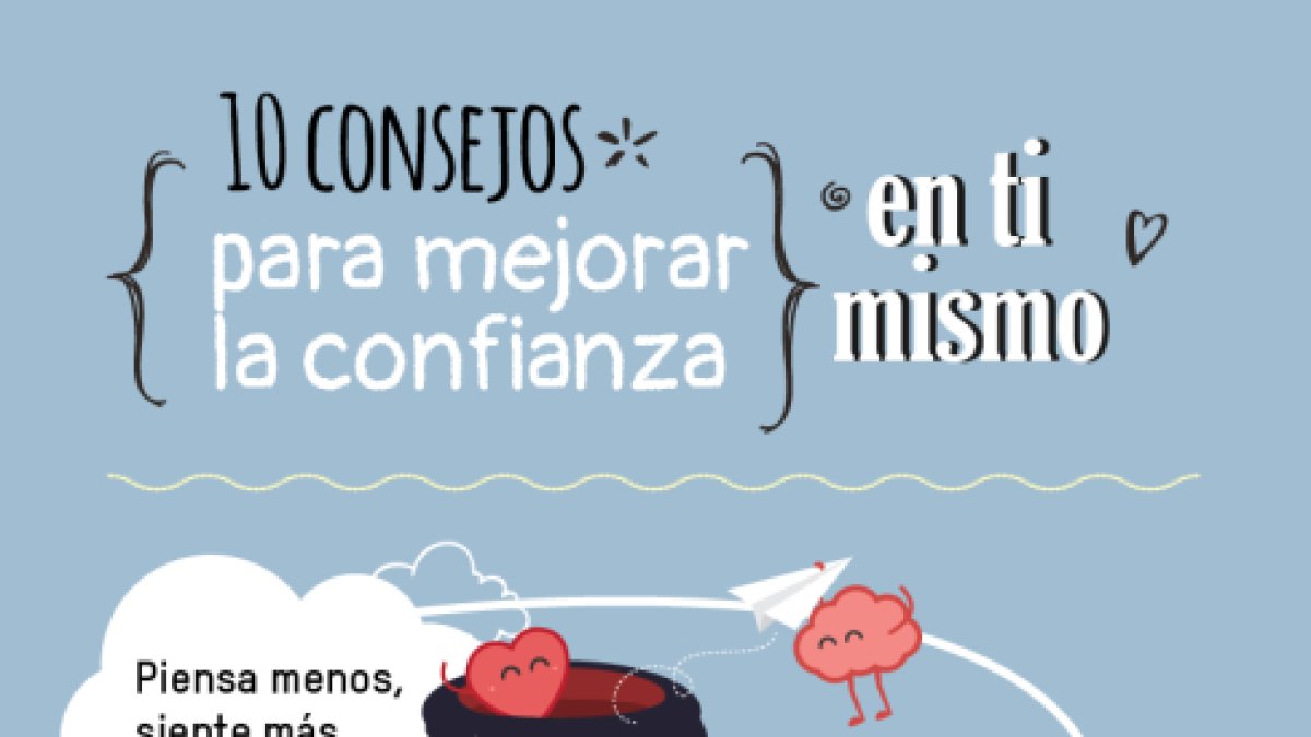 10 consejos para mejorar la confianza en sí mismo