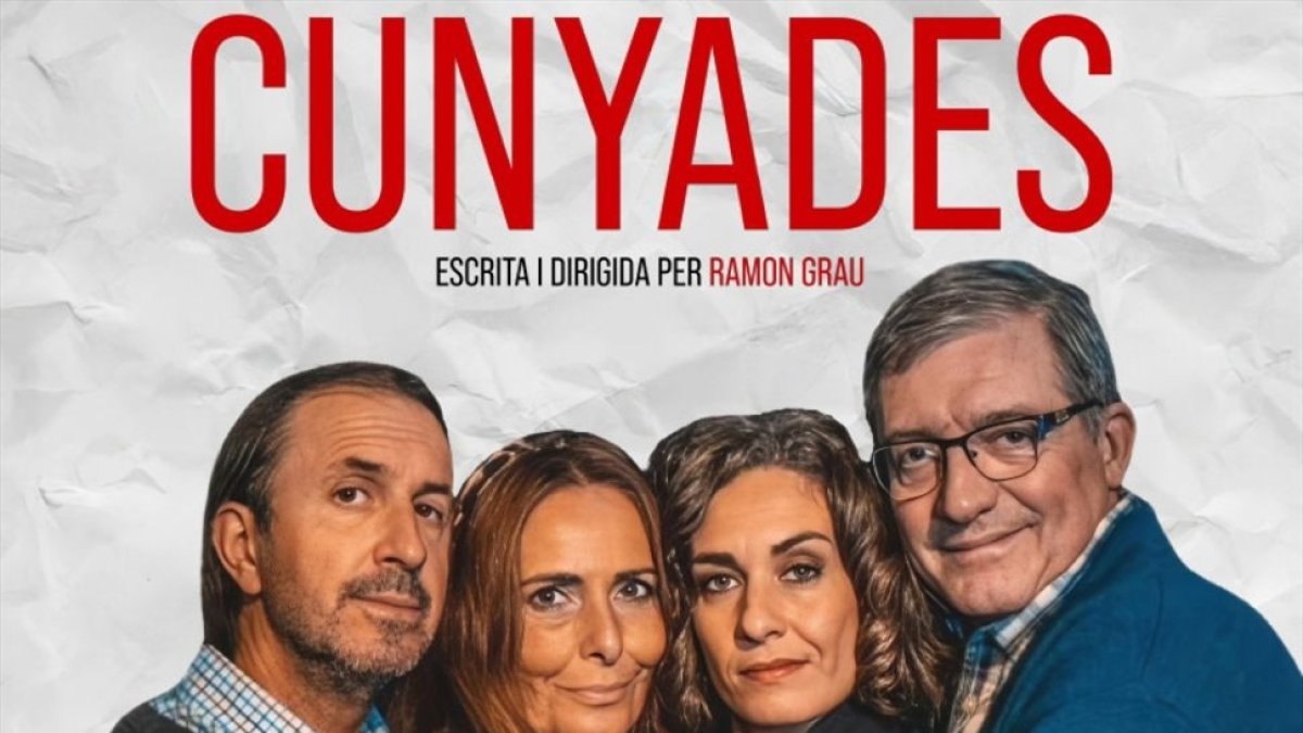 La popular obra 'Cunyades' se representará en Tarragona en noviembre