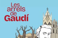 Les arrels de Gaudí, el nou pòdcast del Diari